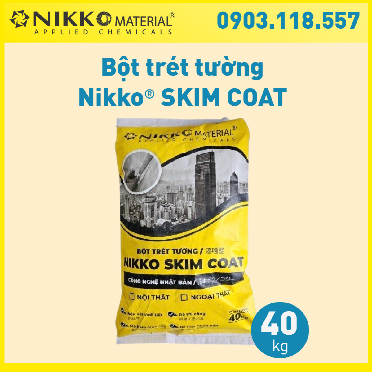 NIKKO SKIMCOAT – Bột bả tường cao cấp trong nhà và ngoài trời