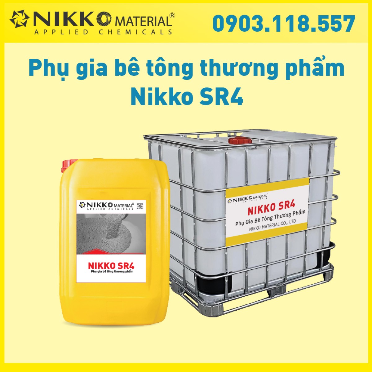 NIKKO SR4 - Phụ gia bê tông thương phẩm