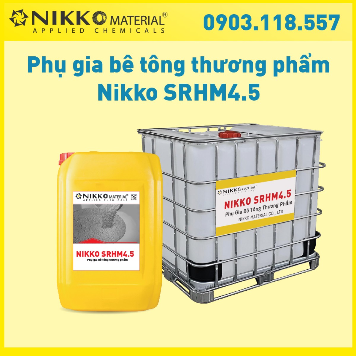 NIKKO SRHM4.5 - Phụ gia bê tông thương phẩm